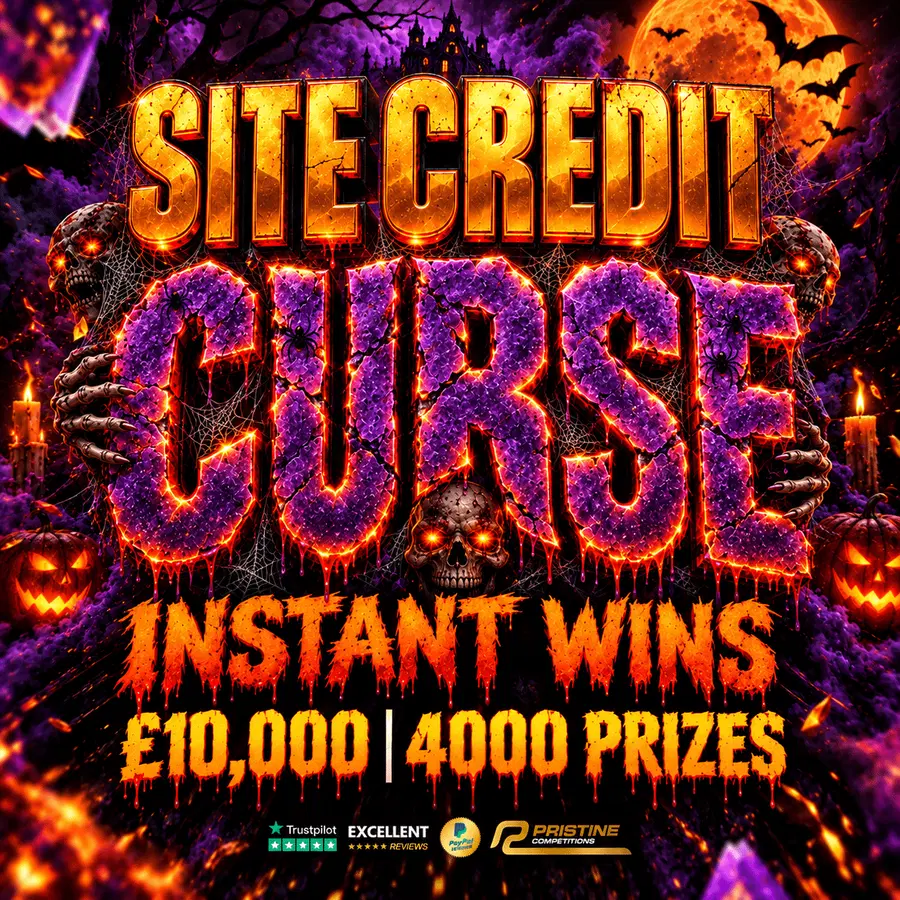 Site Credit Curse Instant Win – 4,000 Prizes – £10,000 Prize Fund
