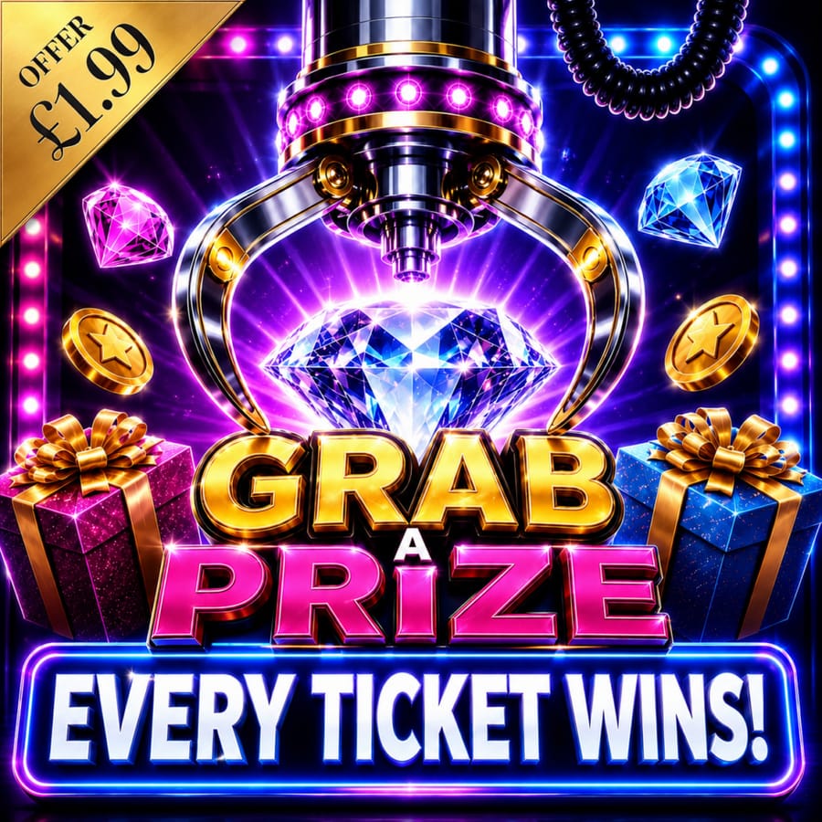 Grab a Prize EVERYTIME | £30,000 Prize pot