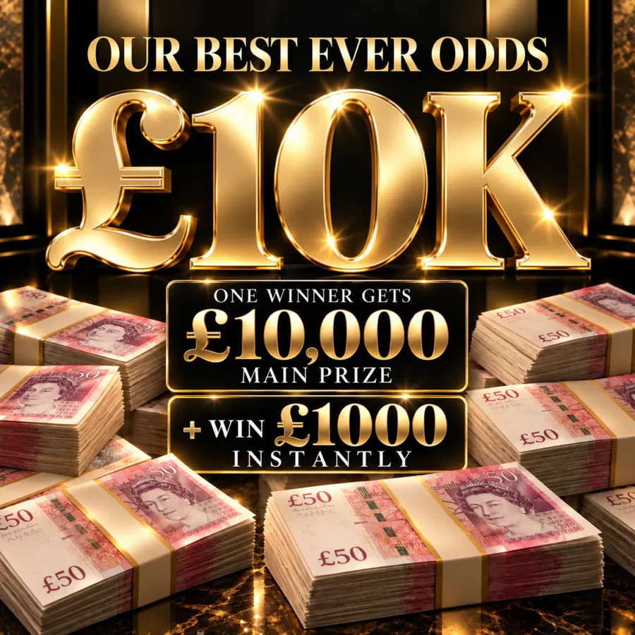 BEST EVER ODDS £10,000! One Winner!