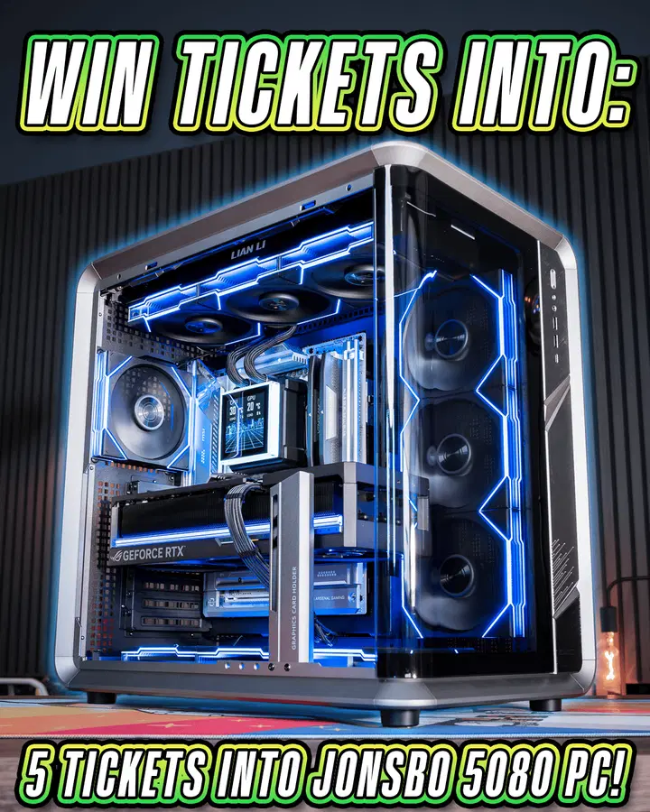 5 TICKETS INTO: LOW ODDS JONSBO 5080 PC!
