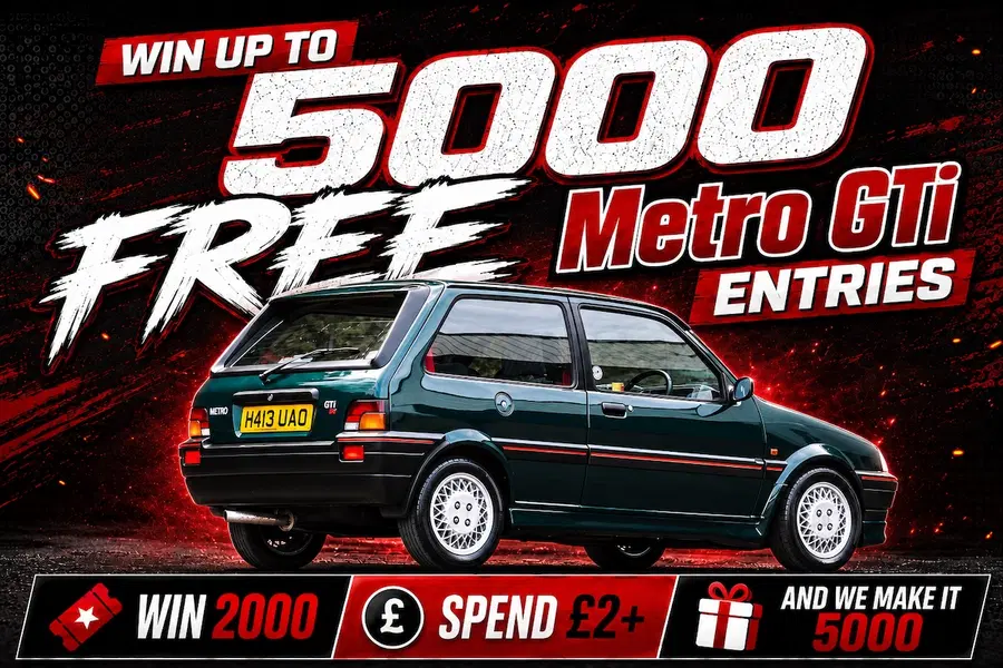 FREE – Win Up To 5000 Metro GTi Entries