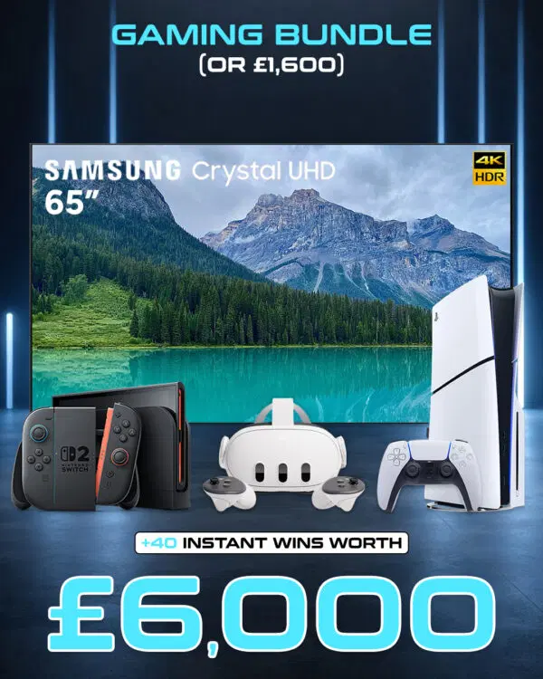 Gaming Bundle (or £1,600) with £6,000 of Instant Wins