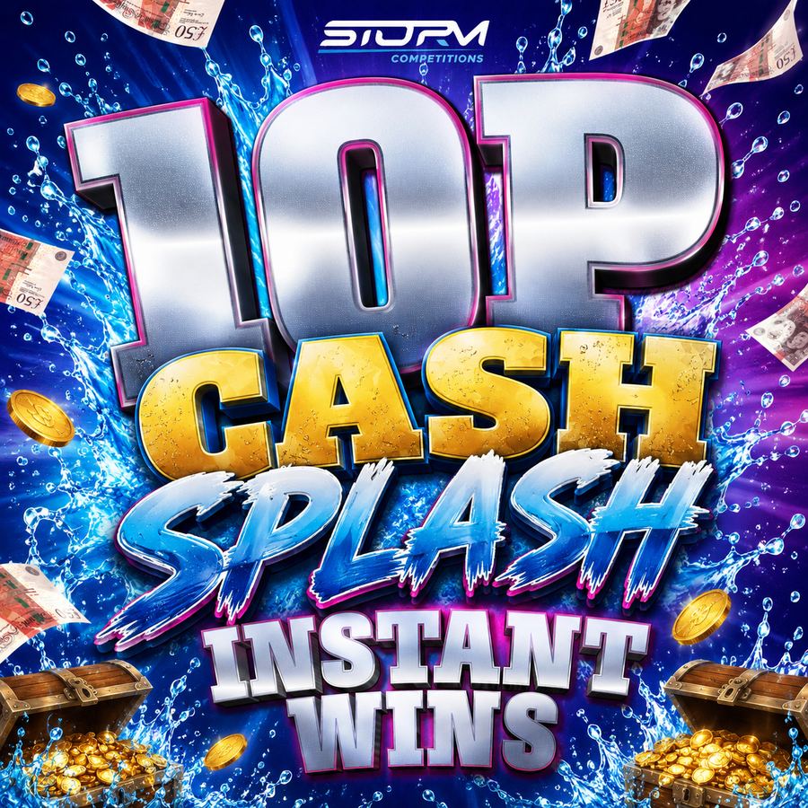 Ten Pence Cash Splash Instant Wins – 2,000 Prizes – £25,000 Prize Fund