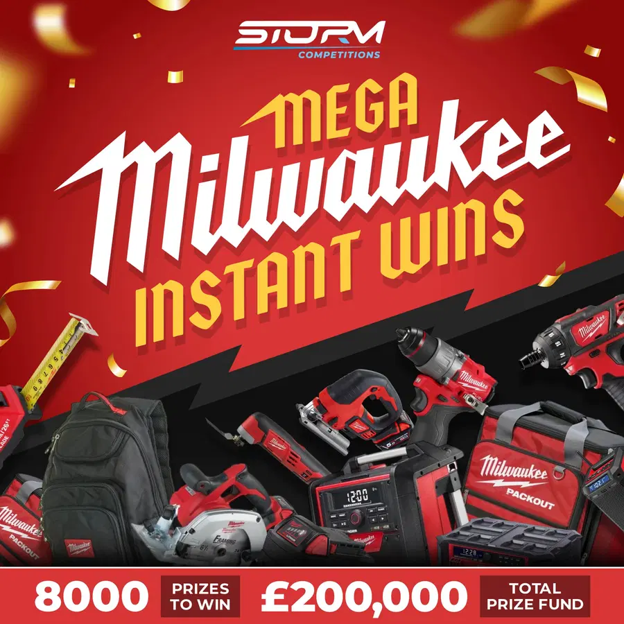 MEGA Milwaukee Instant Wins – 8,000 Prizes – £200,000 Prize Fund