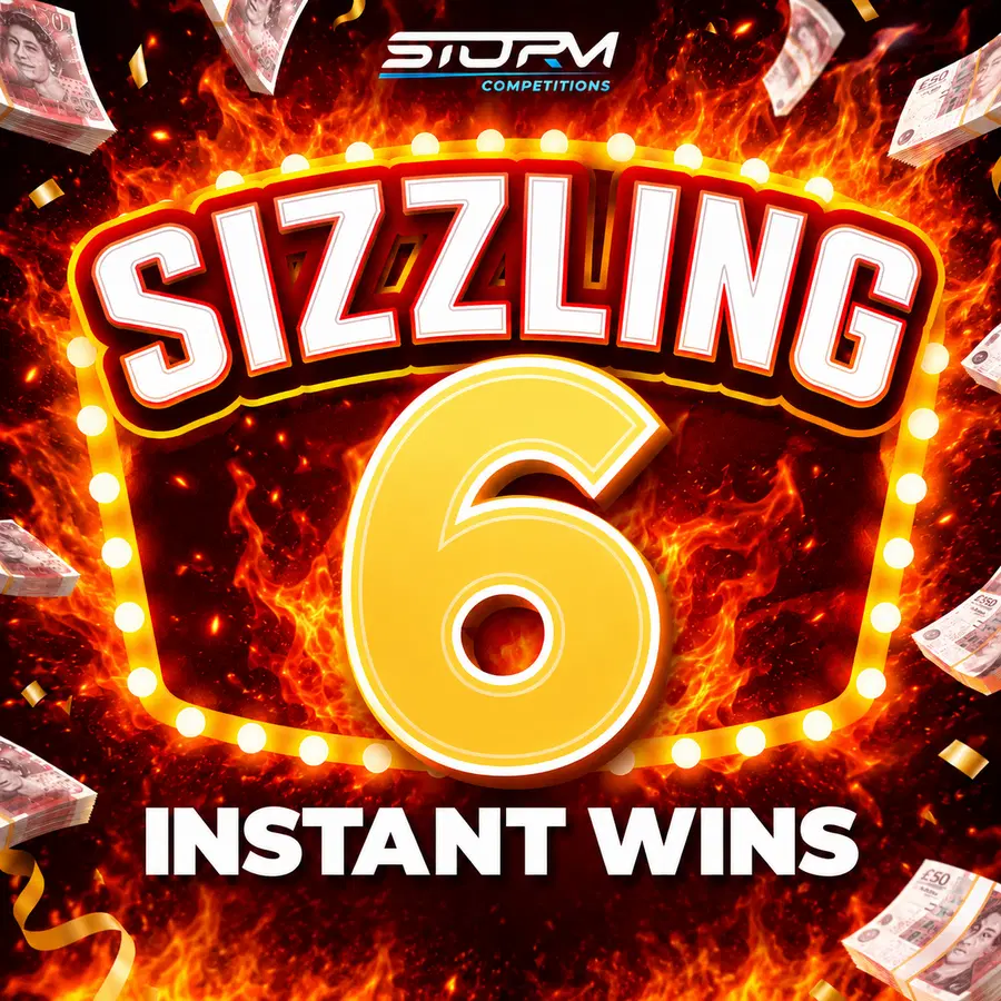 Sizzling Sixes Instant Wins – 500 Prizes – Win Up To £1,000 Instantly