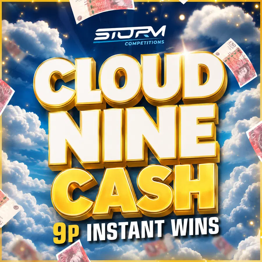 Cloud Nine Cash Instant Wins – 500 Prizes – Win Up To £2,000 Instantly