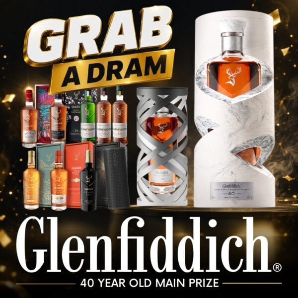 THE GLENFIDDICH GRAB-A-DRAM! OVER £40,000 IN 4000 INSTANT WIN PRIZES!