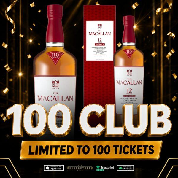THE 100 CLUB! WIN THIS MACALLAN 12YO 110 PROOF 55%!