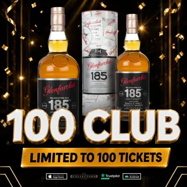 THE 100 CLUB! WIN THIS GLENFARCLAS 185 LIMITED EDITION!