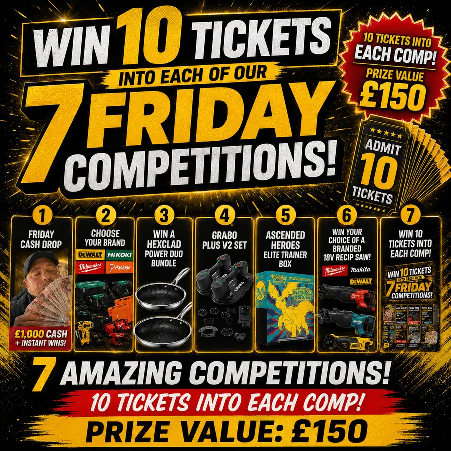 Auto Draw – Win 10 Tickets Into Each Of Our 7 Friday Competitions (28th Aug 26)