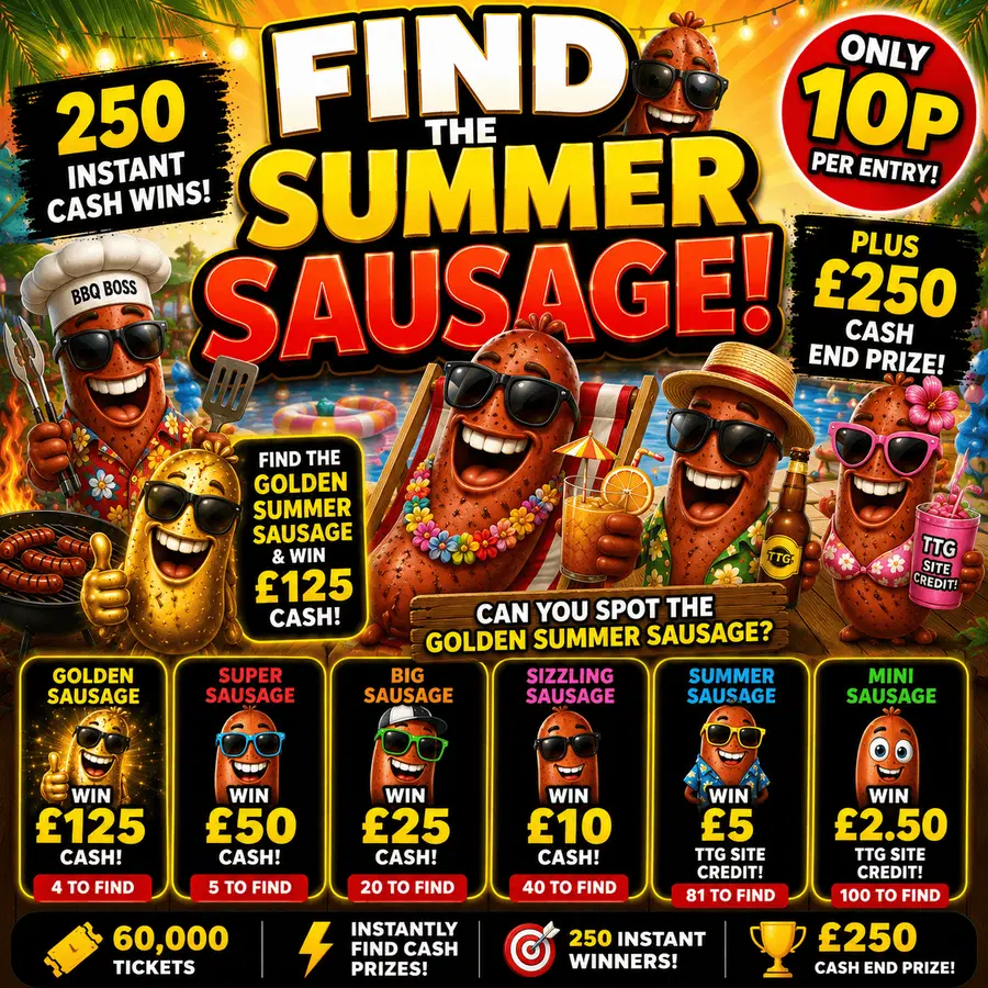 🌭☀️ Find The Summer Sausage! ☀️🌭 250 Instant Wins + £250 CASH END PRIZE!