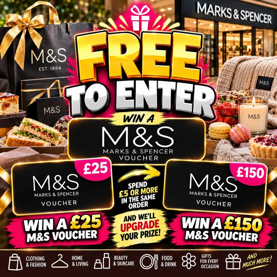 FREE TO ENTER – £25 M&S Voucher | Spend £5+ To Upgrade To A £150 M&S Voucher!!!
