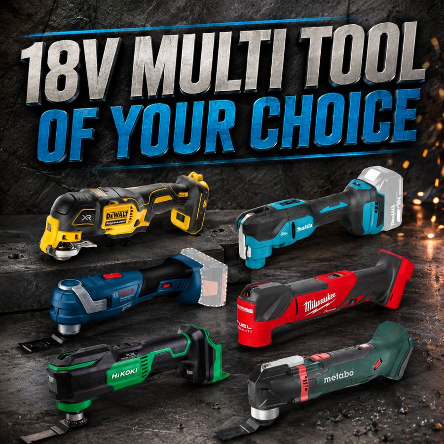 18v Multi Tool Of Your Choice