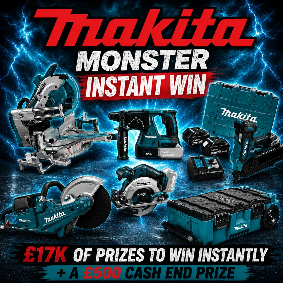 Monster Makita Instant win – 17k Of Makita Prizes to Win Instantly!