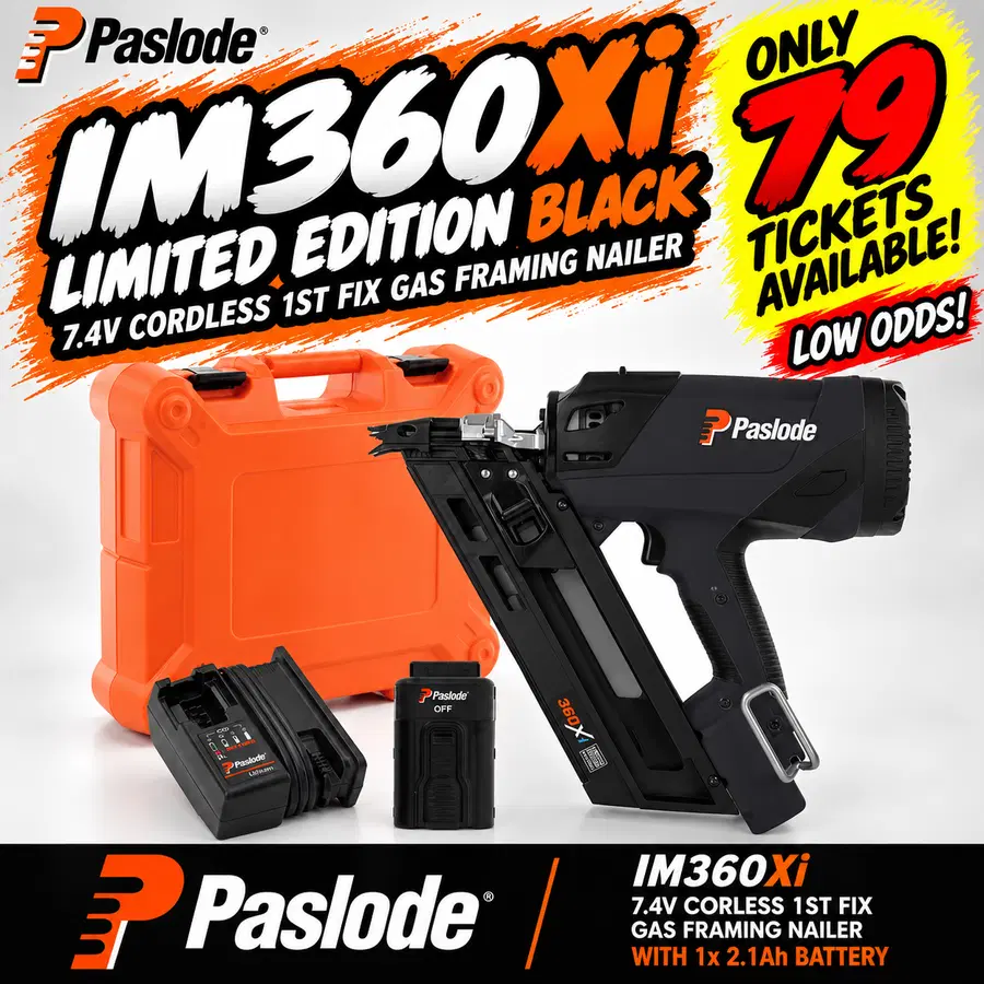 🔥 WIN A LIMITED EDITION BLACK PASLODE IM360Xi FRAMING NAILER! LOW ODDS ONLY 79 TICKETS AVAILABLE🔥